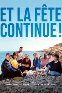Et La Fete Continue (2023) Hindi Dubbed