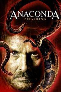 Anaconda 3: Offspring (2008) Hindi Dubbed