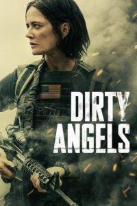 Dirty Angels (2024) Hindi Dubbed HD