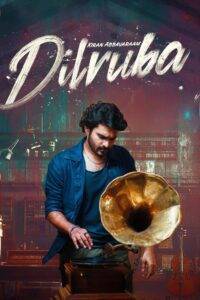 Dilruba (2025) Telugu DVDScr