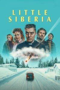 Little Siberia (2025) Hindi Dubbed Netflix