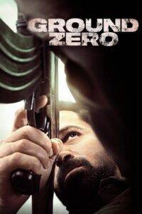 Ground Zero (2025) Hindi HD