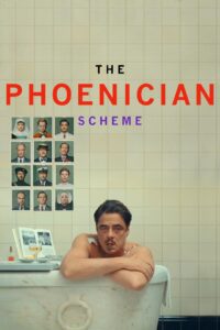 The Phoenician Scheme (2025) Hindi Dubbed HD