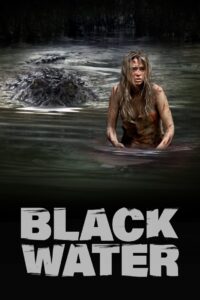 Black Water (2007) Hindi Dubbed