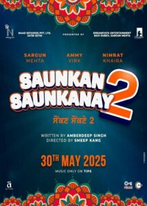 Saunkan Saunkanay 2 (2025) Punjabi HD Zee5