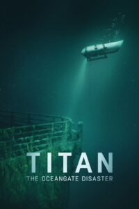 Titan: The OceanGate Disaster (2025) Hindi Dubbed