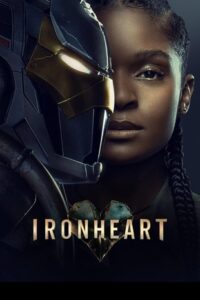 Ironheart (2025) Hindi Season 1 Complete