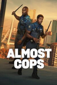 Almost Cops (2025) Hindi Dubbed Netflix