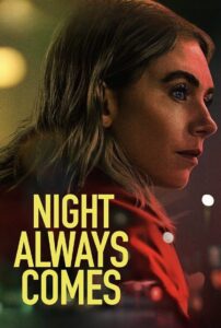 Night Always Comes (2025) Hindi Dubbed Netflix