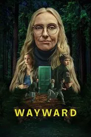 Wayward (2025) Hindi Season 1 Complete Netflix