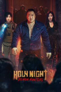 Holy Night: Demon Hunters (2025) Hindi Dubbed