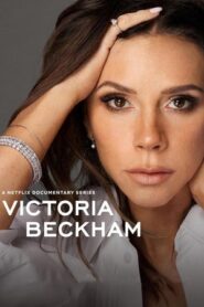 Victoria Beckham (2025) Hindi Dubbed Season 1 Complete