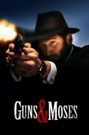 Guns And Moses (2024) Hindi Dubbed WEBRip